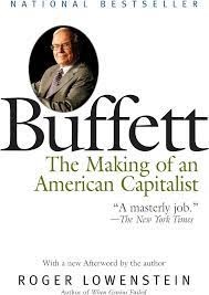 Buffet The Making of an American Capitalist