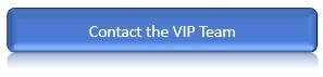 Contact the VIP Team