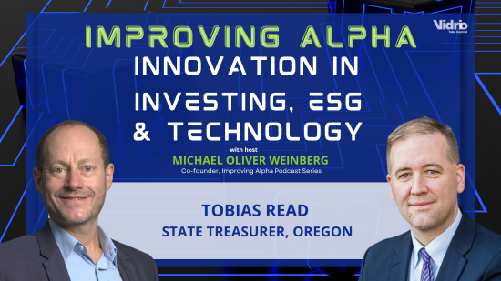 Improving Alpha: Tobias Read on Removing Political Grandstanding from Oregon's Hybrid Pension Plan
