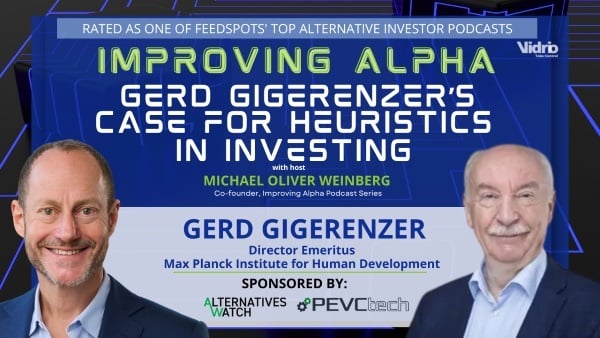 Improving Alpha: Gerd Gigerenzer’s Case for Heuristics in Investing