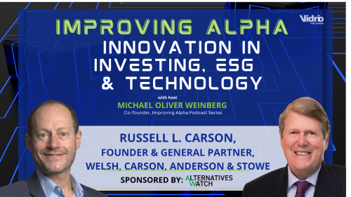 Improving Alpha: Russell Carson on the ‘lucky accident’ of a career in Venture Capital, Private Equity, and Philanthropy