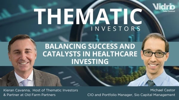 Thematic Investors: Sio Capital on Balancing Success and Catalysts in Healthcare Investing